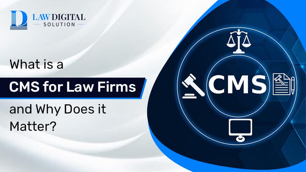 CMS for Law Firms Blog Feature Image